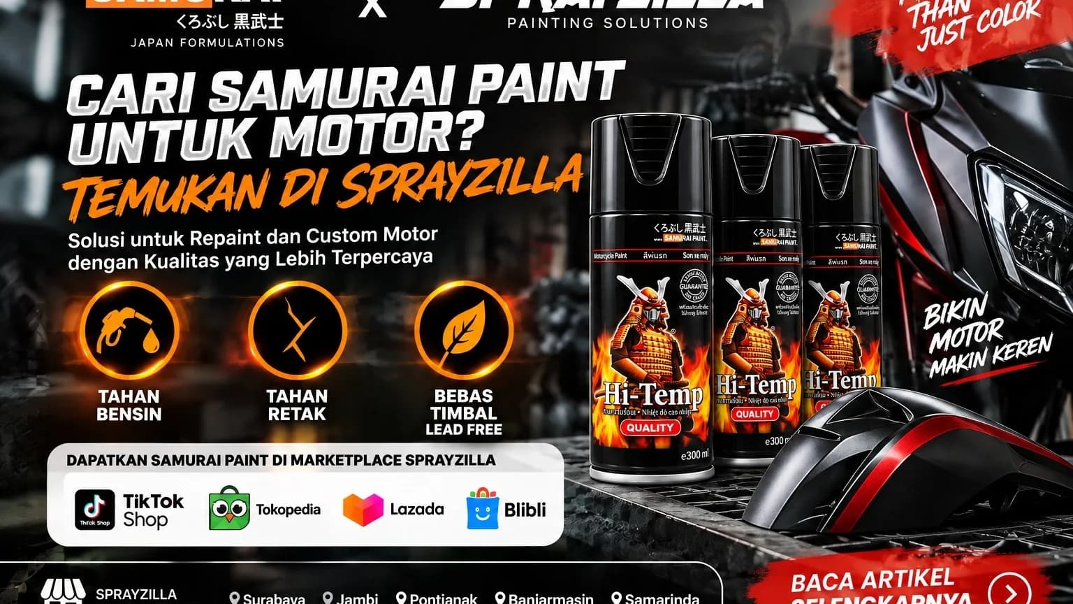 Sprayzilla: Panggung Bagi Samurai Paint, Cat Motor yang Siap Hadapi Segala Cuaca